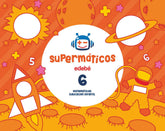 CUAD,MATEMATICAS 6 4AÑOS 3oTRIM, 17 SUPERMATICOS | AA,VV | 9788468333212 (Edebe)
